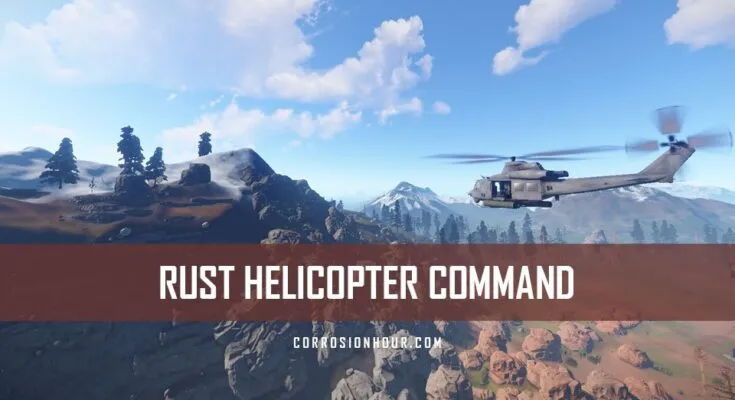 RUST Patrol Helicopter Command