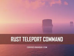 RUST Teleport Command