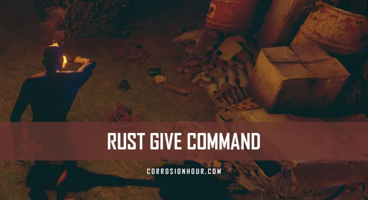 RUST Give Command