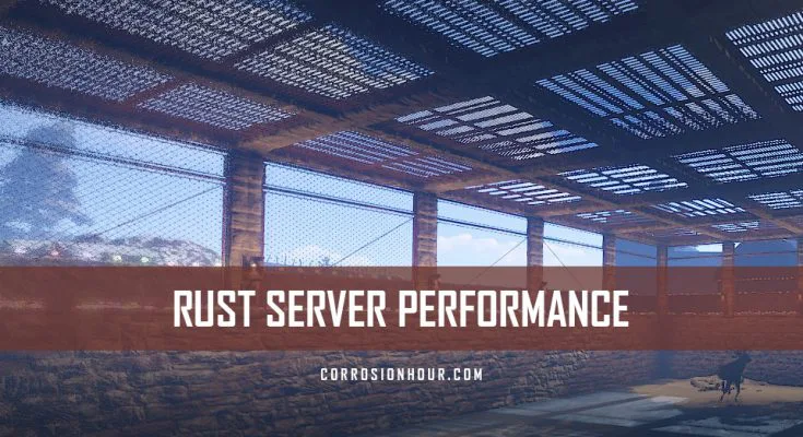 RUST Server Performance