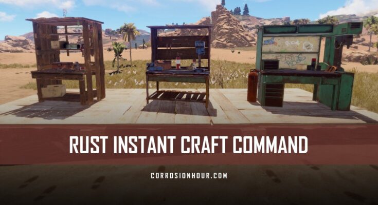 RUST Instant Craft Command