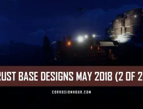 rust base designs may 2018