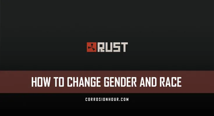 Change Gender and Race
