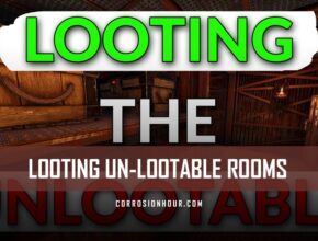 Looting Un-lootable Loot Rooms