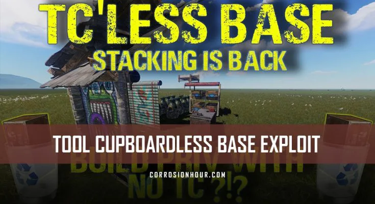 RUST Tool Cupboard-less Base Exploit