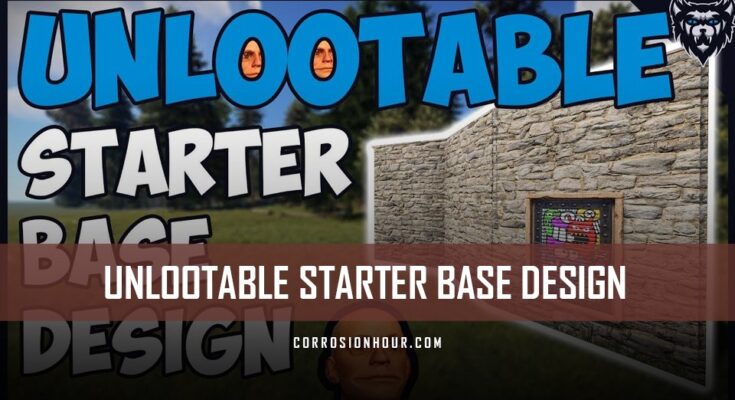 Un-lootable Starter Base Design