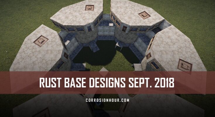 RUST Base Designs September 2018