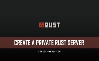 Create a Private RUST Server