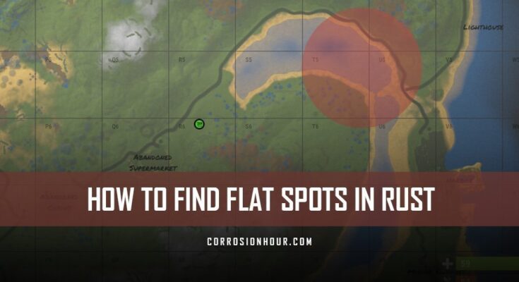 How to Find Flat Spots in RUST