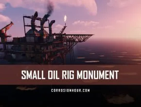 RUST Small Oil Rig Monument Guide
