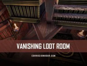 RUST Vanishing Loot Room