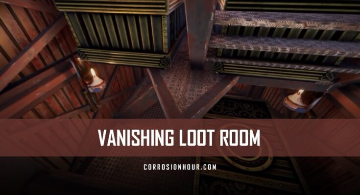RUST Vanishing Loot Room