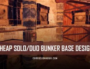 RUST Cheap Solo/Duo Bunker Base Design 2019