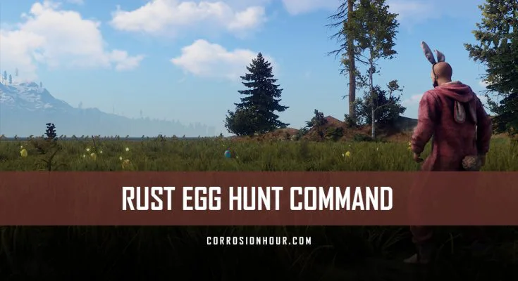 RUST Egg Hunt Command