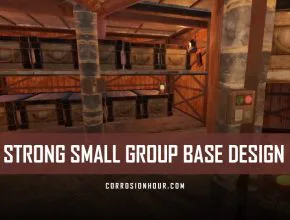 RUST Small Strong Group Base Design