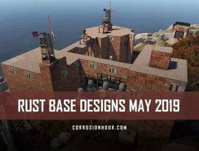 RUST Base Designs May 2019
