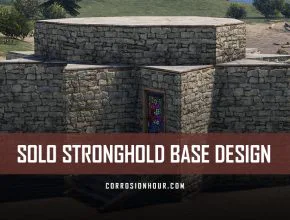 RUST Solo Stronghold Base Design 2019