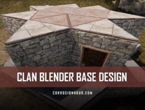 Clan Blender RUST Base Design
