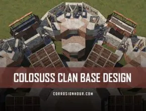 RUST Colossus Clan Base Design 2019