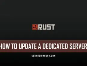 How to Update a Dedicated RUST Server
