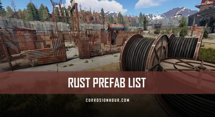 RUST Prefab List