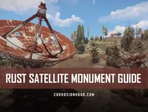RUST Satellite Monument Guide by Jfarr