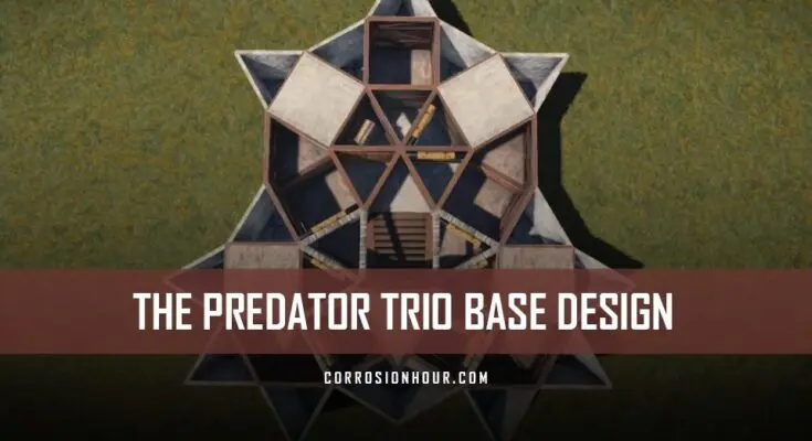 The Predator Trio RUST Base Design