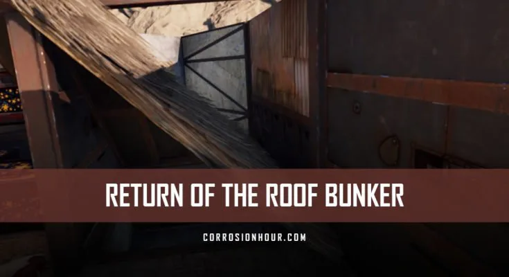 Return of the Roof Bunker