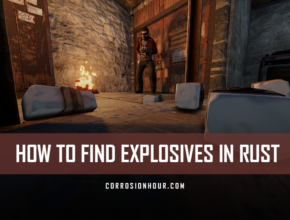How to Find Explosives in RUST