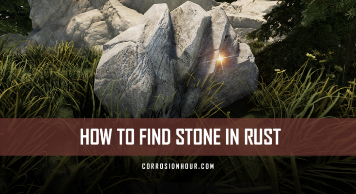 How to Find Stone in RUST