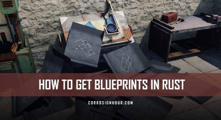 How to Get Blueprints in RUST
