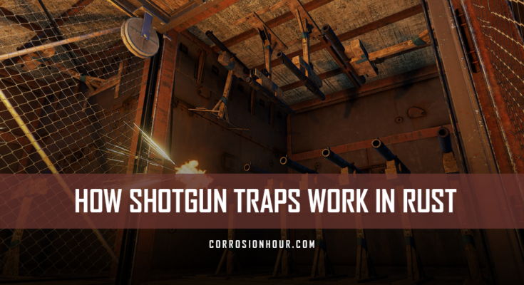 How Shotgun Traps Work in RUST