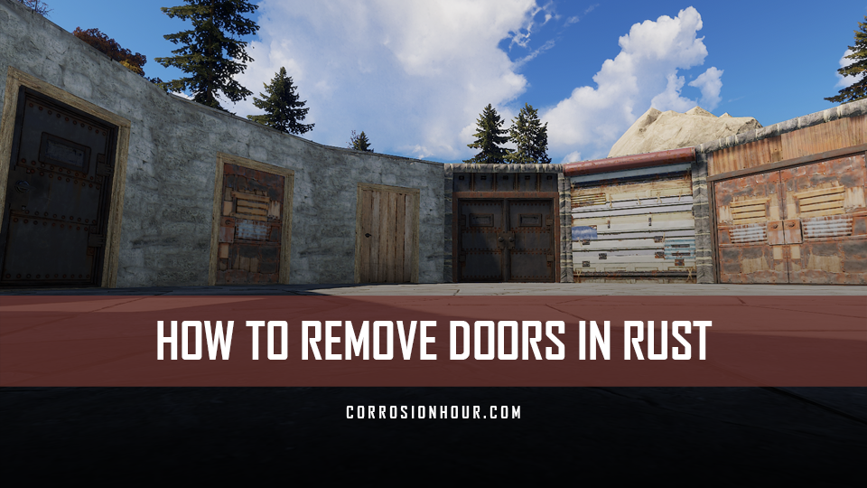 How To Remove Doors In Rust Guides - Rust Soft Side Stone Wall Satchel