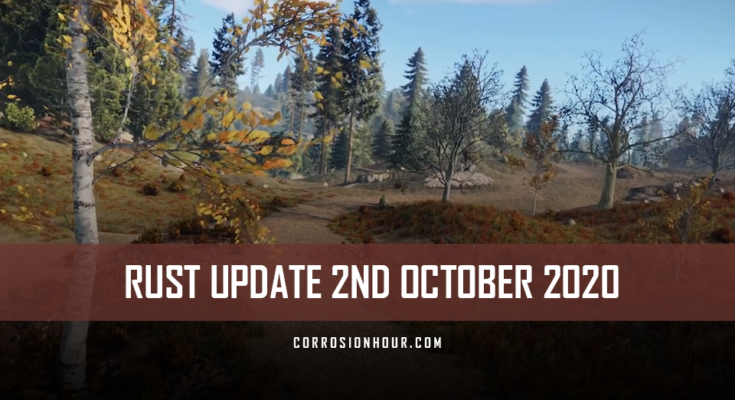 RUST Update 2nd October 2020