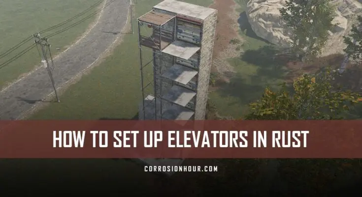 How to Set Up Elevators in RUST