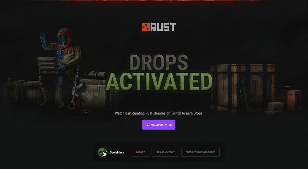RUST Twitch Drops Activated Screen