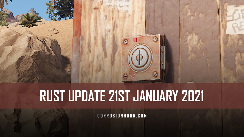 Rust Update 21st January 2021 Rust Updates Rust Update 21st January 2021 Rust Updates