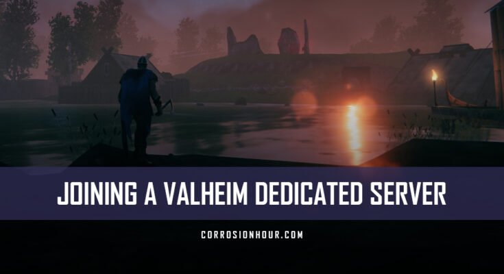 How to Join a Valheim Dedicated Server