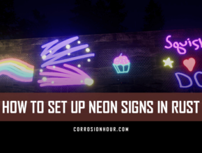 how to set up neon signs in rust
