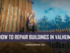 How to repair buildings in Valheim