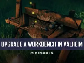 How to Upgrade Workbenches in Valheim