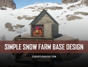RUST Simple Snow Farm Base Design