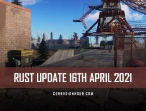 rust update 16th april 2021