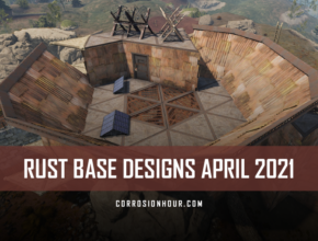 rust base designs for april 2021