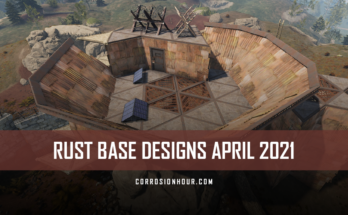 rust base designs for april 2021