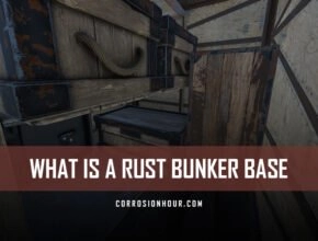 What is a RUST Bunker Base