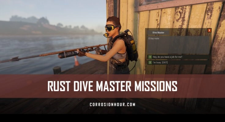 RUST Dive Master Missions
