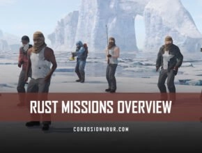 RUST Missions Overview