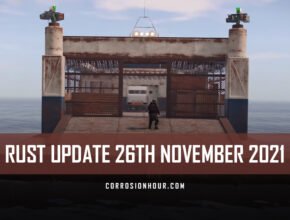 RUST Update 26th November 2021