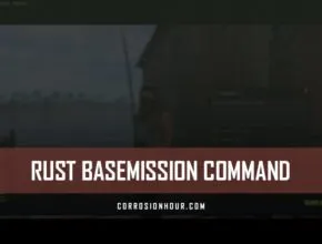 RUST Basemission Command and Variable